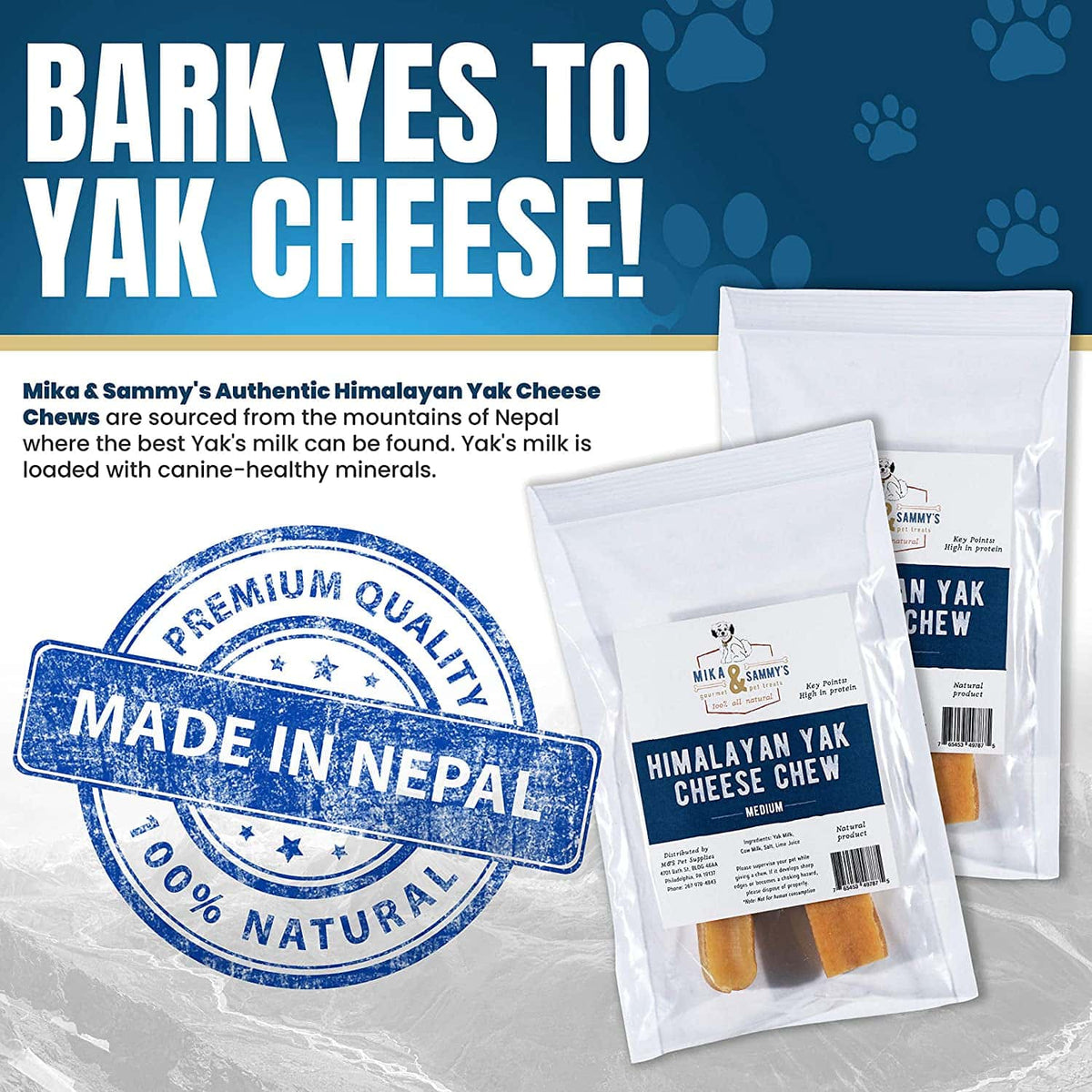 Bark yes to yak cheese promotional graphic with Himalayan yak cheese chew bags and Made in Nepal and 100 percent natural badges